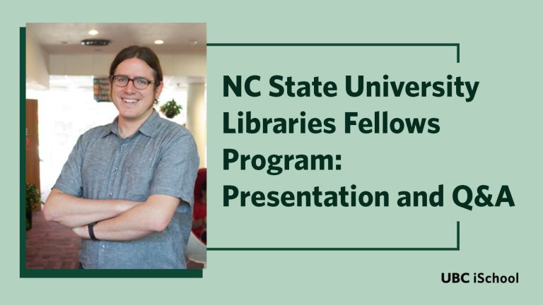 Graphic advertising the NC State University Libraries Fellows Program Presentation and Q and A event. Picture of speaker Adam Rogers smiling and crossing his arms next to text in dark green of the event's title.