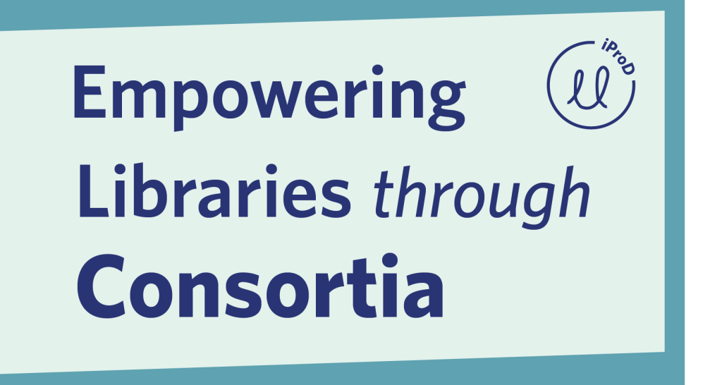 Empowering Libraries through Consortia